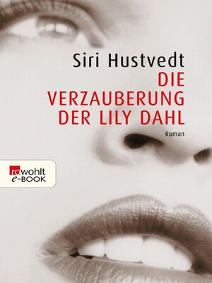 cover image of Die Verzauberung der Lily Dahl
